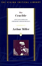 The Crucible;: Text and Criticism (The Viking critical library)