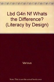 Lbd G4n Nf Whats the Difference? (Literacy by Design)