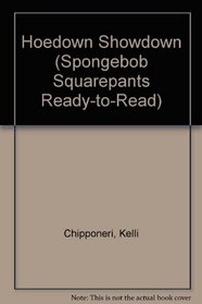 Hoedown Showdown (Spongebob Squarepants Ready-to-Read)