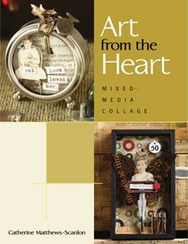 Art from the Heart: Mixed-media Collage