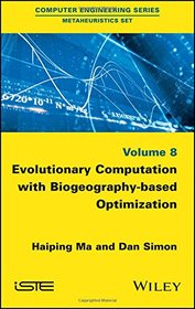 Evolutionary Computation with Biogeography-based Optimization