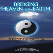 Bridging Heaven & Earth With Daniel Pinchbeck