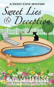 Sweet Lies and Deception (A Sweet Cove Mystery) (Volume 12)