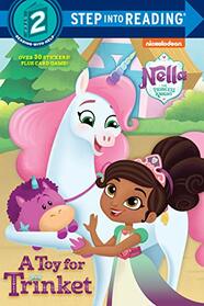 A Toy for Trinket (Nella the Princess Knight) (Step into Reading)
