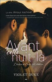 Avant cette nuit-l Tome 1 - L'histoire de Caine et d'Addison - Amour inachev (French Edition)
