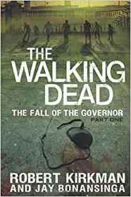 The Walking Dead: The Fall of the Governor, Part One