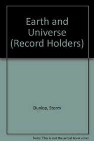 Earth and Universe (Record Holders)