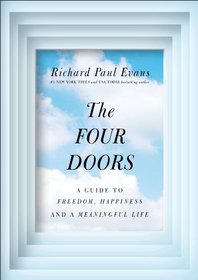 The Four Doors: A Guide to Joy, Freedom and a Meaningful Life