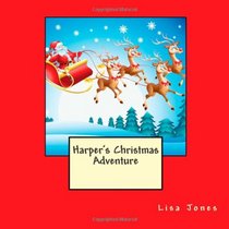Harper's Christmas Adventure
