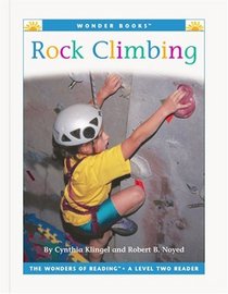 Rock Climbing (Wonder Books: Level 2 Activities)