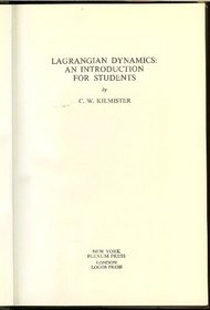 Lagrangian Dynamics: An Introduction for Students