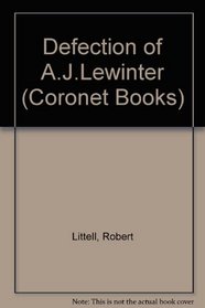 Defection of A.J.Lewinter (Coronet Books)