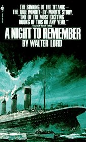 A Night to Remember (Titanic Chronicles, Bk 1)