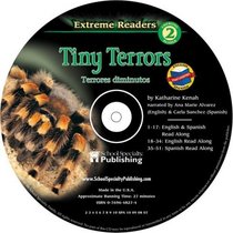 Tiny Terrors English-Spanish Extreme Reader Audio CD (Extreme Readers)