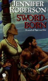 Sword-Born (Sword-Dancer Saga, Bk 5)