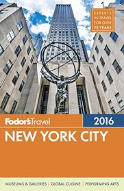 Fodor's New York City 2016 (Full-color Travel Guide)