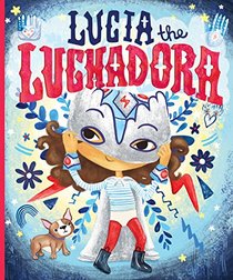 Lucia the Luchadora