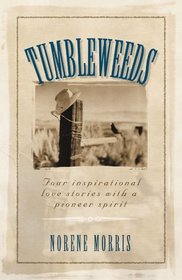 Tumbleweeds (Inspirational Romance Collections)
