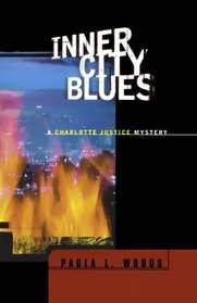 Inner City Blues: A Charlotte Justice Novel