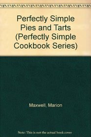 Perfectly Simp Pie/ta (Perfectly Simple Cookbook Series)