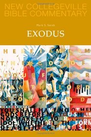 Exodus (New Collegeville Bible Commentary: Old Testament)