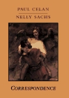 Paul Celan, Nelly Sachs: Correspondence