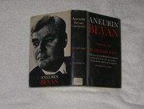 Aneurin Bevan: 1897-1945 v. 1