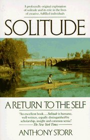 Solitude:  A Return to the Self
