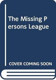The Missing Persons League (Point)