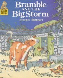 Bramble and the Big Storm (Bear Hugs)