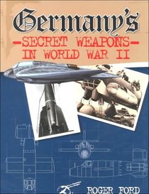 Germany's Secret Weapons in World War II