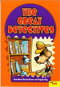 The Great Detectives (Momentum Literacy Program, Step 6 Level D)