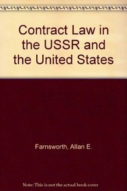 Contract Law in the USSR and the United States