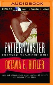 Patternmaster: The Patternist Series