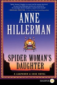 Spider Woman's Daughter (Leaphorn, Chee and Manuelito, Bk 1) (Larger Print)