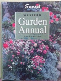 Western Garden Annual: 1995 Edition (Western Garden Annual)