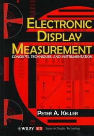 Electronic Display Measurement: Concepts, Techniques, and Instrumentation
