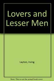 Lovers and Lesser Men