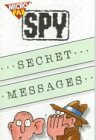 Secret Messages (Microfax Spy Books)