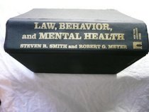 Law, Behavior, and Mental Health: Policy and Practice