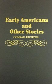 Early Americana and Other Stories