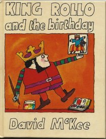 King Rollo and the Birthday