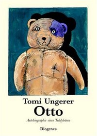 Otto. Autobiographie eines Teddybren.