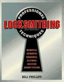 Professional Locksmithing Techniques