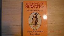 Hiawatha: The Story and Song