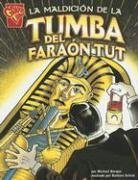 La maldicion de la tumba del Faraon Tut (Historia Graficas) (Spanish Edition)