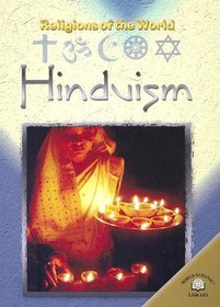 Hinduism: Religions of the World (Religions of the World (Milwaukee, Wis.).)