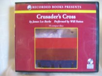 Crusader's Cross (Dave Robicheaux, Bk 14) (Audio CD) (Unabridged)