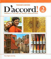 D'accord! 2:  Langue Et Culture Du Monde Francophone (Teacher's Edition) (French Edition)