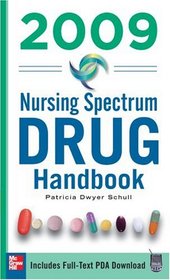 Nursing Spectrum Drug Handbook 2009 (Nursing Spectrum Drug Handbook)